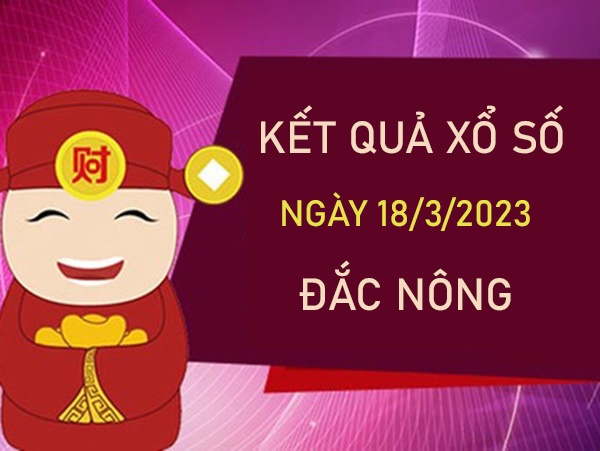 Soi cầu XSDNO 18/3/2023 dự đoán chốt số giờ hoàng đạo