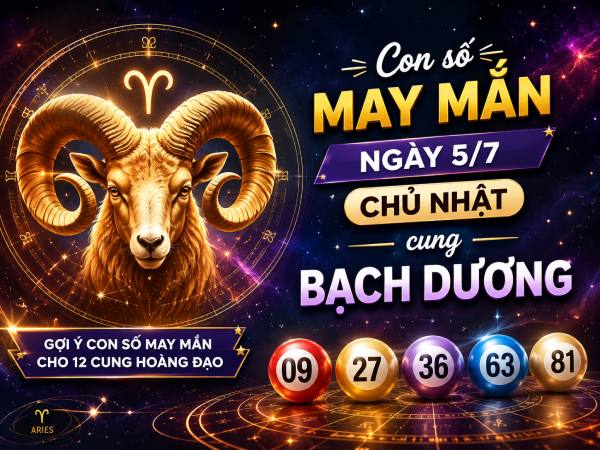 Tử vi cung Bạch Dương ngày 5/7 Chủ Nhật